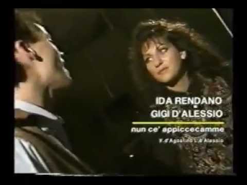 GIGI D' ALESSIO & iDA RENDANO - NUN CE APPICCECAMME