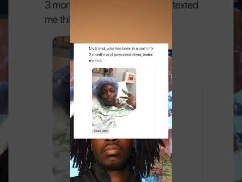 Mein Freund, der seit 3 ​​Monaten im Koma liegt und für tot gehalten wird, hat mir Folgendes gesc...