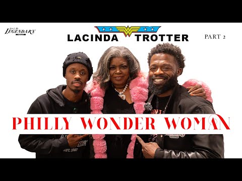 PHILLY WONDER WOMAN ON HOW SHE GOT HER NAME AND HONORING LGP QUA ON LVE 2 BE LEGENDARY PODCAST