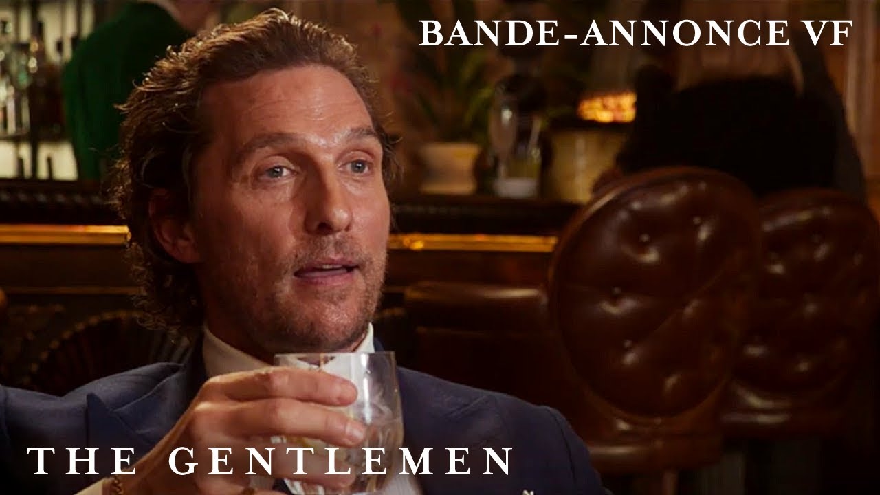 THE GENTLEMEN - Bande Annonce [VF]