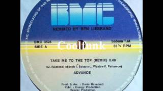 Advance - Take Me To The Top (12" Extended Remix 1983)
