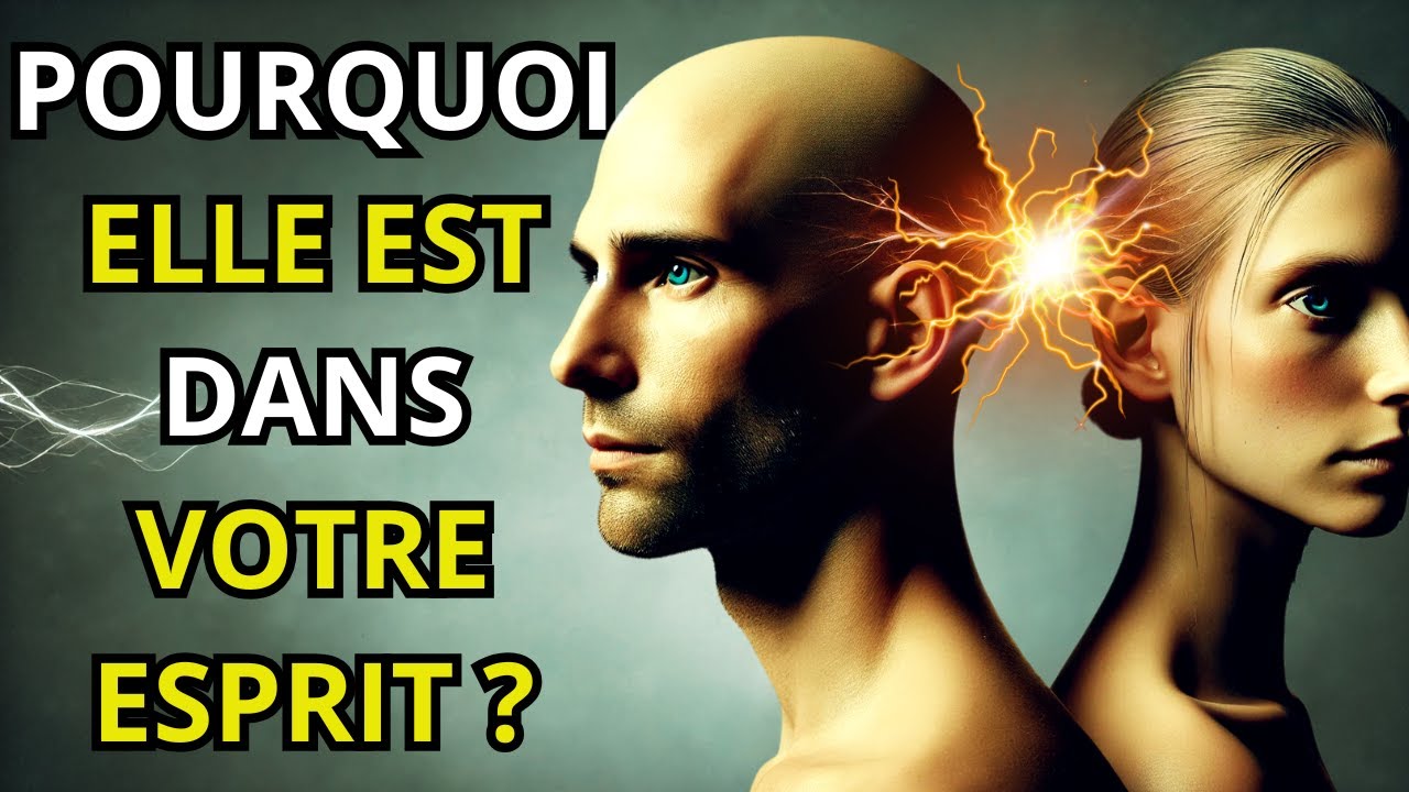 Pourquoi Cette Personne Ne Quitte-t-Elle Pas Votre Esprit ? Dieu Vous Envoie un Signe !