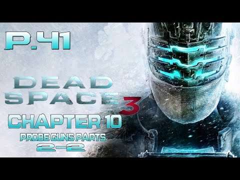 Dead Space 3 Gameplay Walkthrough - Part 41 - Probe Gun Parts 2/2