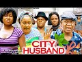 CITY HUSBAND 7&8 (Teaser) Nkem Owoh (Osuofia) | Ebele Okaro | Peace Onuoha Latest 2022 Movie