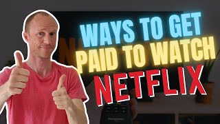 2 Ways to Get Paid to Watch Netflix – YES, It IS Possible! (Netflix Tagger Job + Easy Alternative)