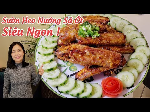 Cách làm sườn heo nướng sả ớt siêu ngon và dễ làm (Spicy grilled lemongrass ribs) | Cô Tư Hà Lan