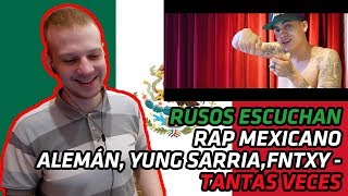 RUSSIANS REACT TO MEXICAN RAP | Alemán ft Yung Sarria & Fntxy - Tantas Veces | REACTION