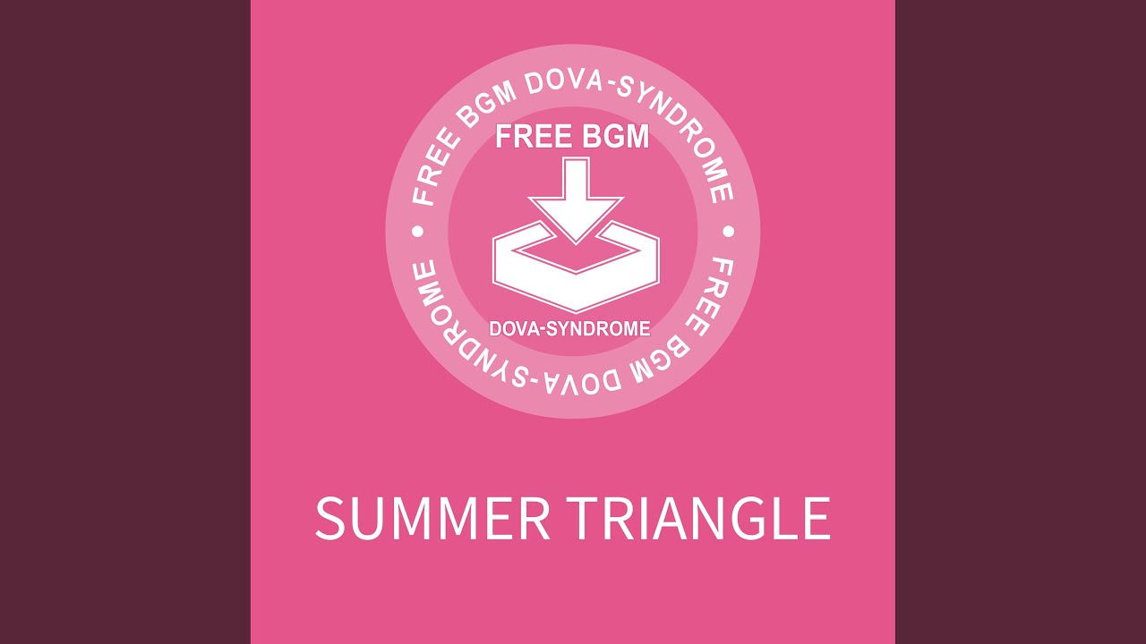 SUMMER TRIANGLE／しゃろう