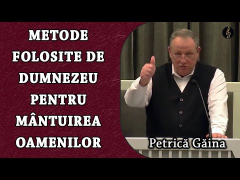 Petrică Găina - Metode Folosite de Dumnezeu pentru Mântuirea Oamenilor - Fapte 10:1-8 | PREDICA