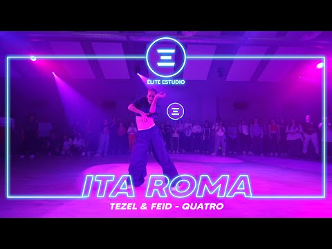 ÉLITE ESTUDIO MADRID | Tezel & Feid - Quatro by ITA ROMA