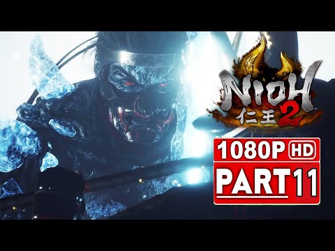 NIOH 2 Gameplay Walkthrough Part 11 Magara Naotaka BOSS FIGHT | 2020 (1080p HD 60FPS PS4 PRO)
