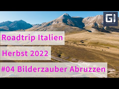Roadtrip Italien Herbst 2022 - #04 Bilderzauber Abruzzen