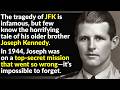 Joseph Kennedy: The Lost Kennedy Brother