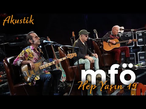 MFÖ - Hep Yaşın 19 (Akustik)