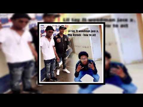 Lil Tay ft. Woodman Jace & MIA Rerock - How To Act