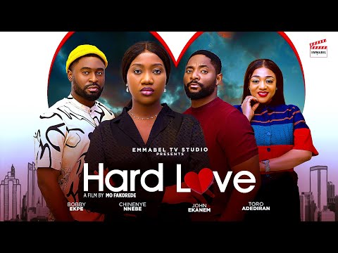 HARD LOVE - Nigerian Movies 2025 latest full movies