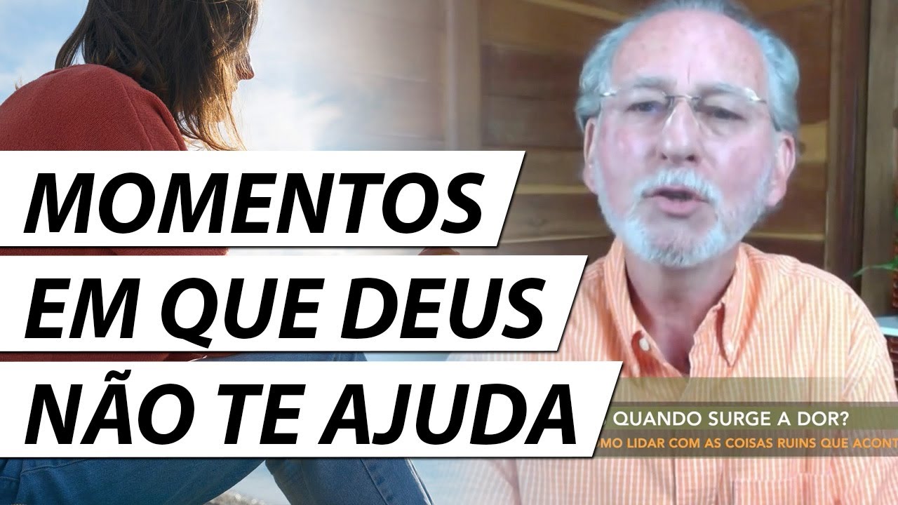MOMENTOS EM QUE DEUS NÃO TE AJUDA - Dr. Cesar Vasconcellos Psiquiatra