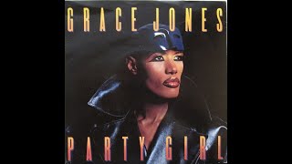 Grace Jones – Party Girl