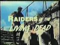 Raiders of the Living Dead (1986) - Official Trailer