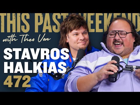 Stavros Halkias | This Past Weekend w/ Theo Von #472 video thumbnail