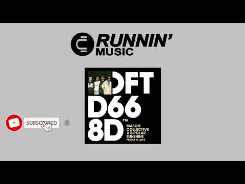 Mason Collective, Bipolar Sunshine - People In Love (Extended Mix)