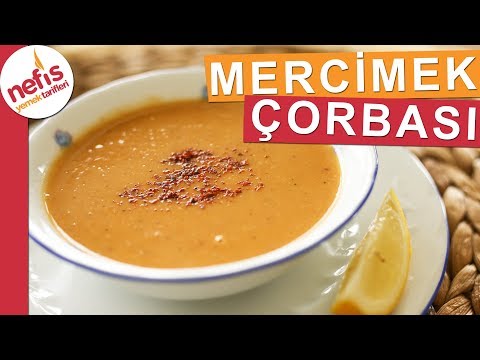 Tam Kıvamında Kırmızı Mercimek Çorbası - Muhteşem bir çorba - Nefis Yemek Tarifleri