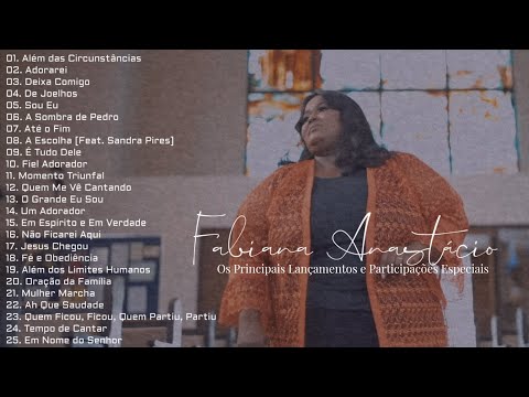 Fabiana Anastácio [Os Principais Lançamentos e Participações Especiais]