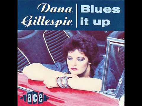Dana Gillespie - Blues It Up - Snatch & Grab It