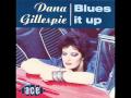 Dana Gillespie - Blues It Up - Snatch & Grab It 