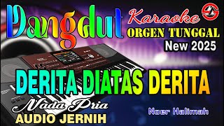 Download lagu Derita Diatas Derita - Karaoke (Nada Pria) Noerhalimah || Dangdut Orgen Tunggal - Audio Jernih mp3 Download lagu Derita Diatas Derita - Karaoke (Nada Pria) Noerhalimah || Dangdut Orgen Tunggal - Audio Jernih mp3