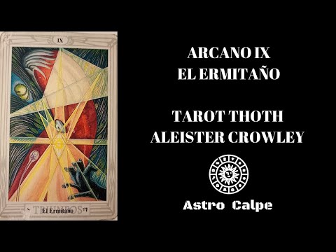 [Arcano IX - El Ermitaño - Tarot Thoth - Aleister Crowley]