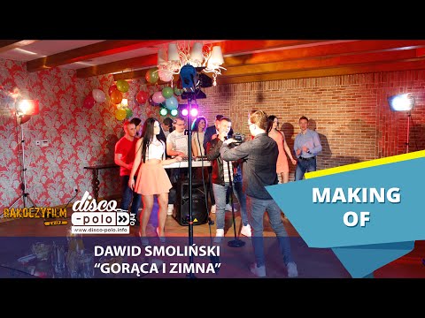 Making of: Dawid Smoliński - Gorąca i zimna (Disco-Polo.info)