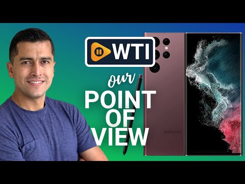 Samsung Galaxy S22 Ultra - WTI product video review