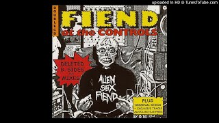 Alien Sex Fiend ‎– Mrs Fiend Goes To Outer Space [ᴇᴅɪᴛ]
