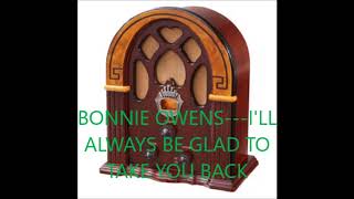 BONNIE OWENS   I&#39;LL ALWAYS BE GLAD TO TAKE YOU BACK