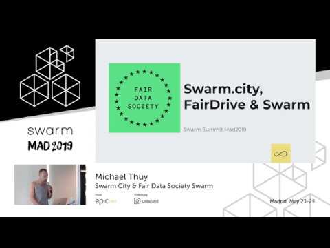 Michael Thuy: Swarm City & Fair Data Society | Swarm Orange Summit Madrid 2019