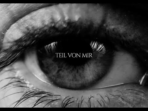 Video thumbnail for TEIL VON MIR (OUTRO)