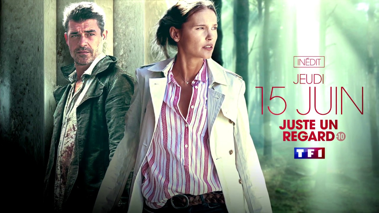 Découvrez la nouvelle série événement Juste un regard le jeudi 15 juin sur TF1