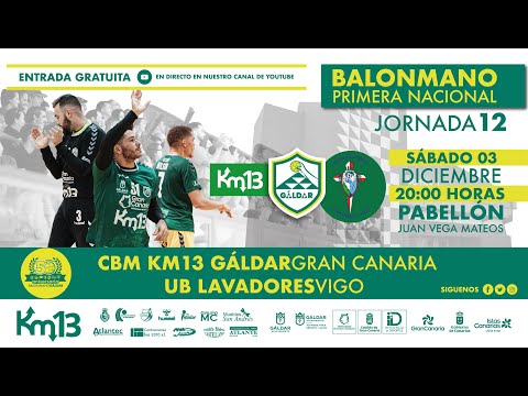 Primera nacional · Km13 Balonmano Gáldar - UB Lavadores Vigo