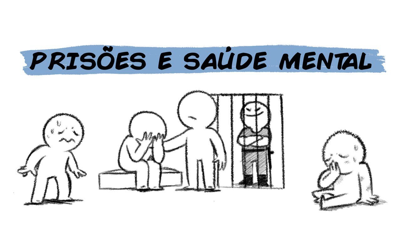 4 FATOS SOBRE PRESÍDIOS E SAÚDE MENTAL NO BRASIL