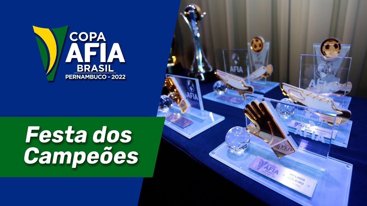 Festa dos Campeões Copa AFIA Brasil – Pernambuco 2022