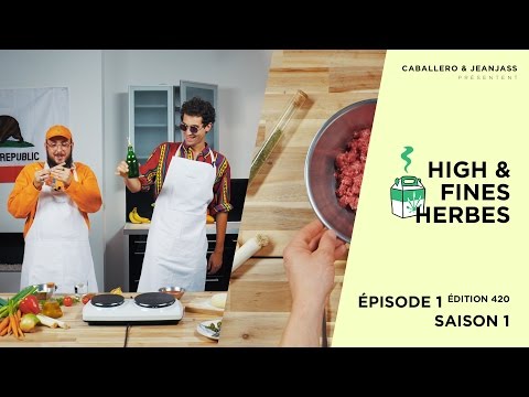 High & Fines Herbes : Episode 1 (édition 420) - Saison 1