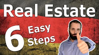 Real Estate in Germany #1: Introduction | 6 Steps to Buy Any Property, House, or Flat in Germany