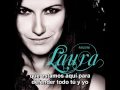 Laura Pausini - Nel Modo Più Sincero Che C'è (Traducción en español)