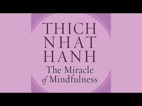 The Miracle of Mindfulness — How to Act for Humanity | Brother Phap Luu | 2022-10-12
