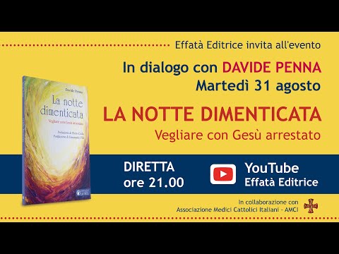 In dialogo con Davide Penna – La notte dimenticata