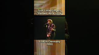 Stiff Little Fingers - "Barbed Wire Love" live in Germany (1980) #stifflittlefingers #80spunk