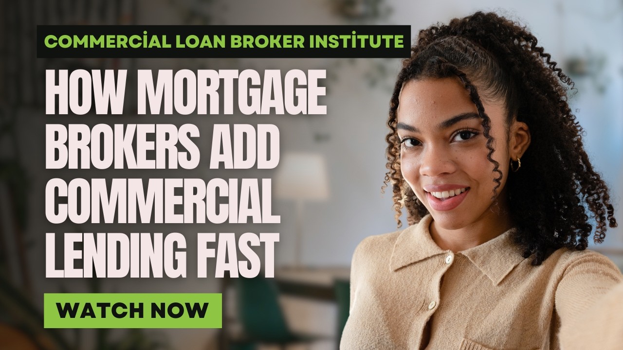How Mortgage Brokers Add Commercial Lending Fast