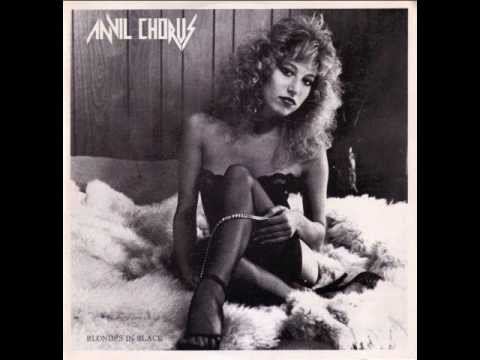 Anvil Chorus - Blondes In Black 1982