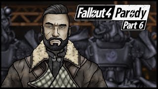 Fallout 4 Parody: Part 6 - War Never Changes